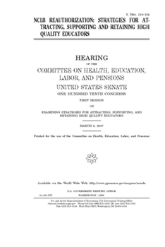 Paperback NCLB reauthorization: strategies for attracting, supporting and retaining high quality educators Book