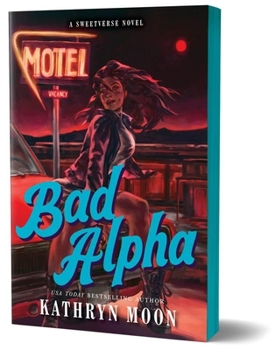 Paperback Bad Alpha (Deluxe Edition) Book