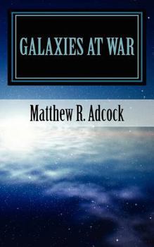 Paperback Galaxies at War Book