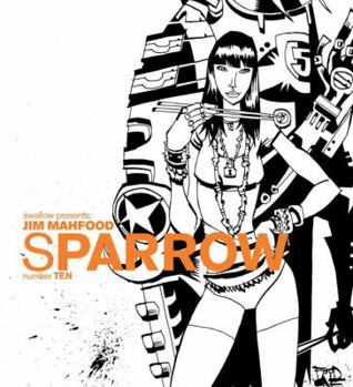 Hardcover Sparrow Volume 10: Jim Mahfood Book