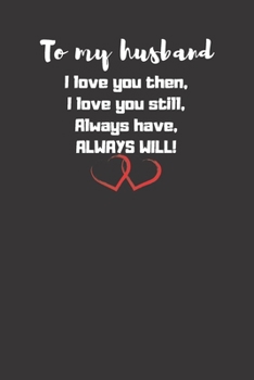 Paperback To My Husband: Best Gift Notebook/Journal for Husband, Lined Notebook - Large (6"x9" inches) - 100 Pages Book