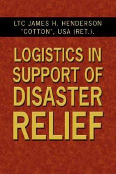 Paperback Logistics in Support of Disaster Relief Book