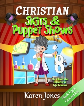 Paperback Christian Skits & Puppet Shows 8: Black Light Compatible Book
