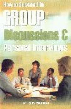 Paperback How to Succeed in Group Discussions and Personal Interviews [Jul 15, 2006] Mandal, Dr. S. K. Book