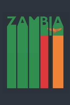 Vintage Zambia Notebook - Zambian Flag Writing Journal - Zambia Gift for Zambian Mom and Dad - Retro Zambian Diary: Medium College-Ruled Journey Diary, 110 page, Lined, 6x9 (15.2 x 22.9 cm)