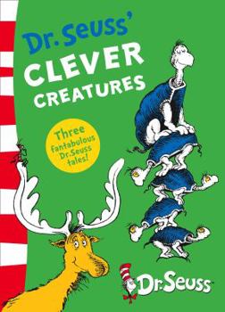 Paperback Dr. Seuss' Clever Creatures. Book