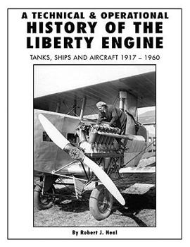 Hardcover History of the Liberty Engine-Op Book