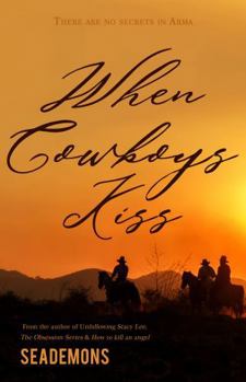 When Cowboys Kiss