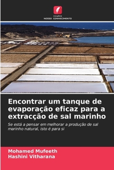 Paperback Encontrar um tanque de evaporação eficaz para a extracção de sal marinho [Portuguese] Book