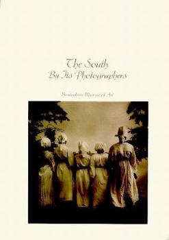Paperback The South By Its Photographers Book