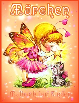 Fairy Tales Coloring Book for Kids: Cute Coloring Pages for Girls and Kids With Beautiful Designs