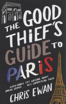 The Good Thief's Guide to Paris (Good Thief's Guide - 2)