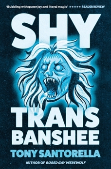 Shy Trans Banshee: The Supernatural Mystery That's an Absolute Scream
