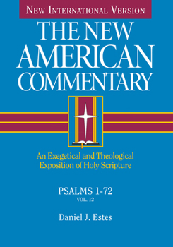 Psalms 1-72 (New American Commentary) (The New American Commentary)