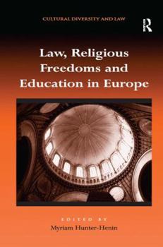 Hardcover Law, Religious Freedoms and Education in Europe Book