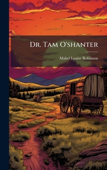 Hardcover Dr. Tam O'shanter Book