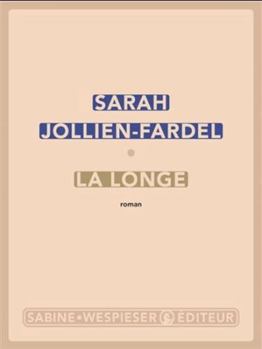 Paperback La longe (2025) [French] Book