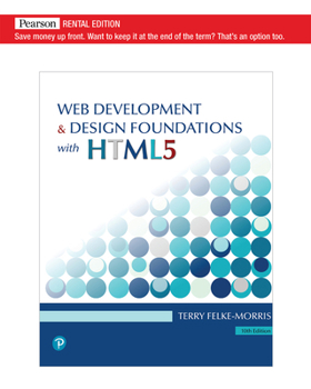 Paperback Web Development and Design Foundations with Html5 [rental Edition] Book