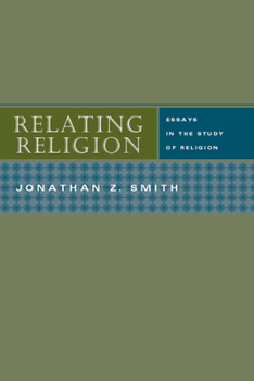 Paperback Relating Religion: Essays in the Study of Religion Book