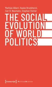 Paperback The Social Evolution of World Politics Book