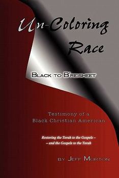Paperback Un-Coloring Race, Black to B'reisheet Book