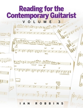 Paperback Reading for the Contemporary Guitarist Volume 3 Book