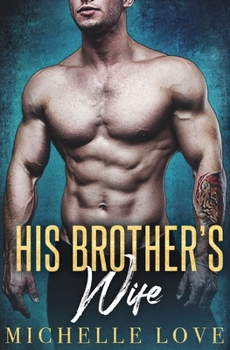 Paperback His Brother's Wife: A Fake Marriage Romance Book