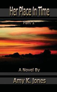 Paperback Her Place In Time, Part 1 Book