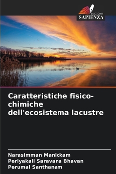 Caratteristiche fisico-chimiche dell'ecosistema lacustre (Italian Edition)