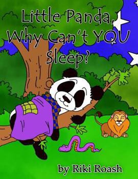 Paperback Little Panda, Why Can't You Sleep? Book