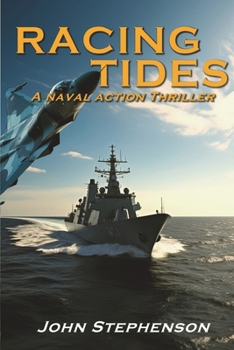 Paperback Racing Tides: A Naval Action Thriller Book