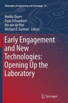 Paperback Early Engagement and New Technologies: Opening Up the Laboratory Book