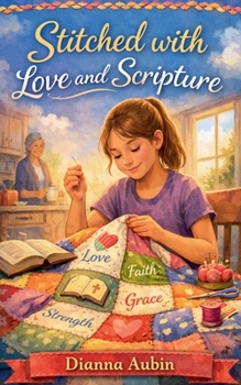 Stitched with Love and Scripture