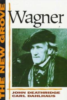 Paperback The New Grove Wagner (The New Grove Series) Book