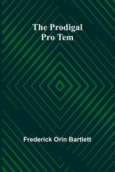 Paperback The Prodigal Pro Tem Book