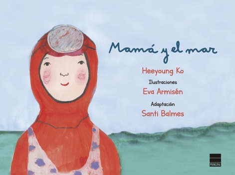 Hardcover Mama Y El Mar [Spanish] Book