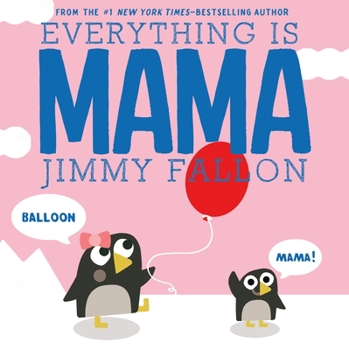 Hardcover Everything Is Mama Book