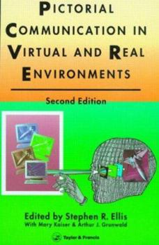 Pictorial Communication In Real And Virtual Environments