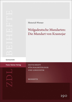 Hardcover Wolgadeutsche Mundarten: Die Mundart Von Krasnojar [German] Book