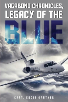 Paperback Vagabond Chronicles: Legacy of the Blue Book
