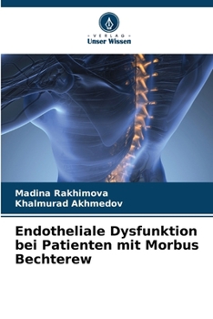 Paperback Endotheliale Dysfunktion bei Patienten mit Morbus Bechterew [German] Book