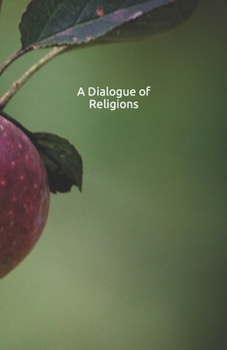 Paperback A Dialogue of Religions Book
