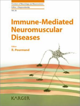 Hardcover Immune-Mediated Neuromuscular Diseases (Frontiers of Neurology and Neuroscience) Book