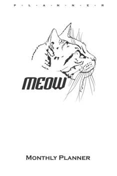 pussycat Monthly Planner: Monthly Calendar (Daily planner with notes) for Cat and animal lovers