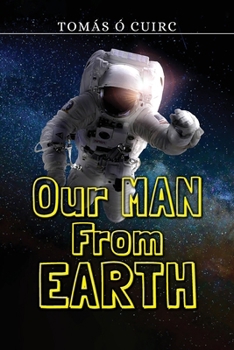 Paperback Our Man from Earth Book