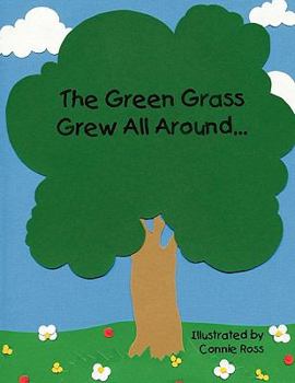 Paperback The Green Grass Grew All Around Book