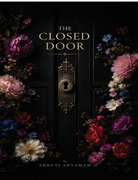 Paperback The Closed Door: On Learning to Leave What Costs You Everything Book