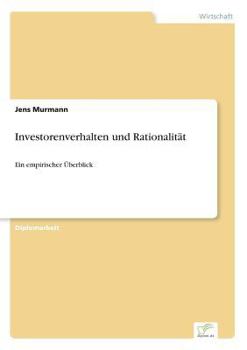 Paperback Investorenverhalten und Rationalität: Ein empirischer Überblick [German] Book