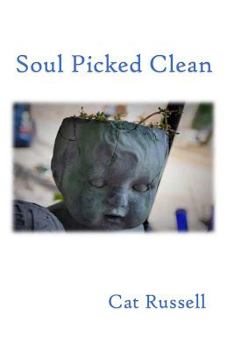 Perfect Paperback Soul Picked Clean Book