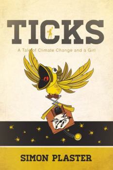 Ticks: A Tale of Climate Change and a Girl